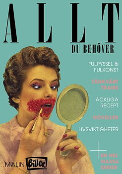 Malin Biller Allt du behöver