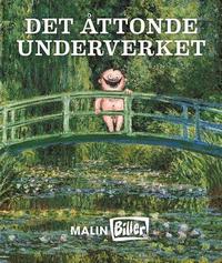 Malin Biller Det åttonde underverket