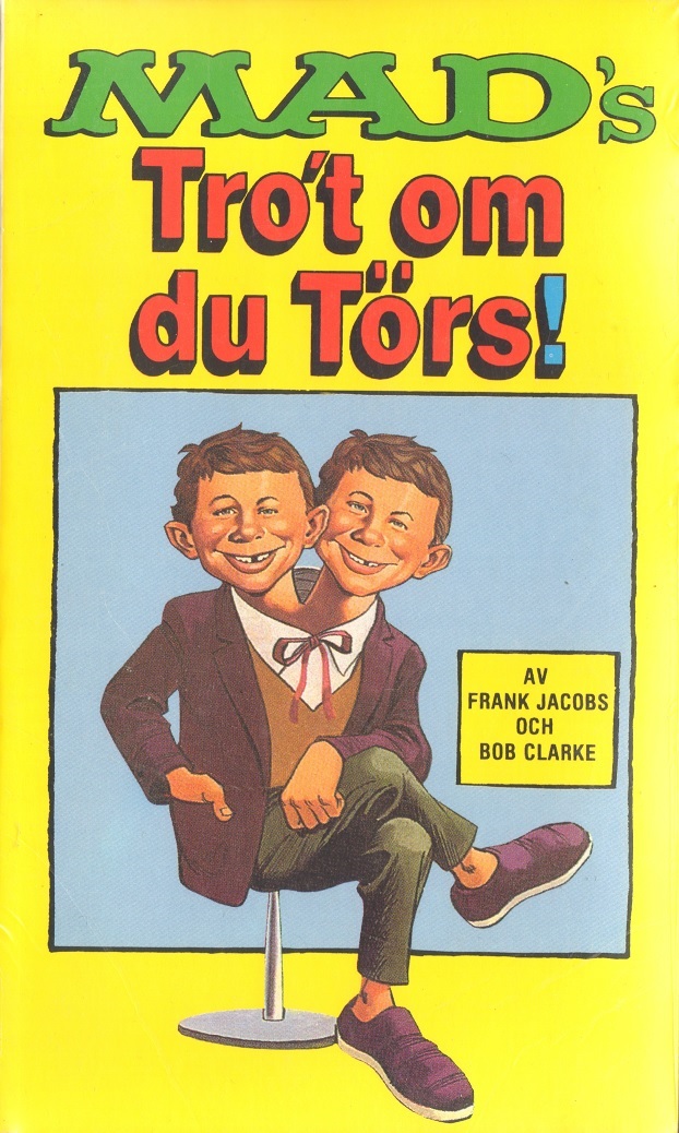 MAD-pocket 87, MAD´s Tro´t om du törs!
