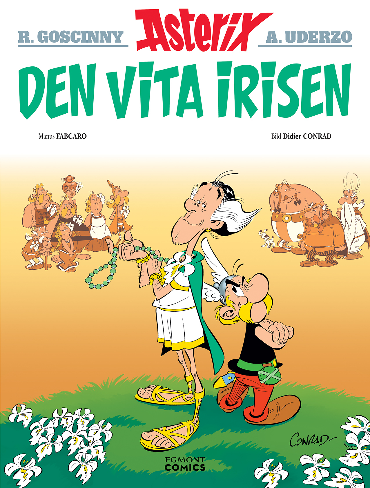 Skadat album, Asterix nr 40 - Asterix och den vita Irisen (inbunden)