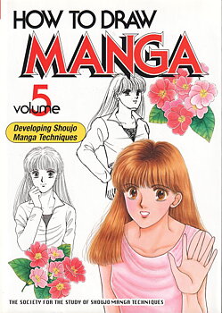 How to draw Manga 5 Developing Shoujo Manga Techniques