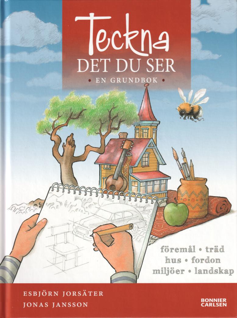 Teckna det du ser, en grundbok