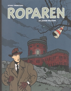 Roparen av Stieg Trenter