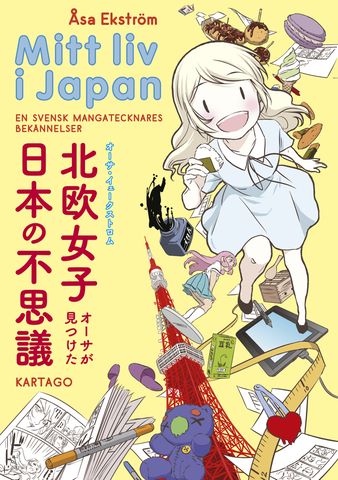 Mitt liv i Japan av Åsa Ekström