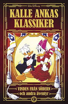 Kalle Ankas Klassiker 3, Vinden från söder