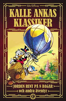 Kalle Ankas Klassiker 4,  Jorden runt på 8 dagar