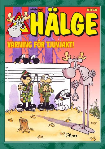 Hälge Julalbum 30 Varning för tjuvjakt!
