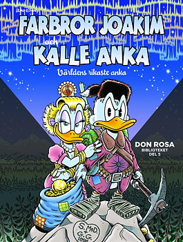 Don Rosa-biblioteket del 5: Världens rikaste anka