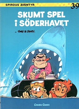 Spirous äventyr 39 Skumt spel i Söderhavet