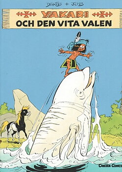 Yakari nr 21 Yakari och den vita valen