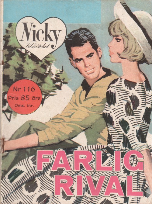 Nicky Biblioteket 116, 1963 Farlig rival. Begagnad