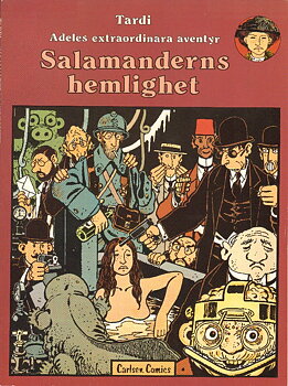 Adèles extraordinära äventyr 5 Salamanderns hemlighet