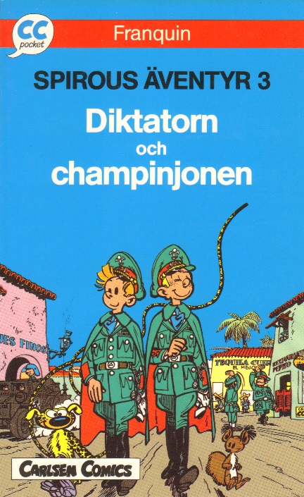 Spirous äventyr 3 Diktatorn och champinjonen, CC-pocket 11