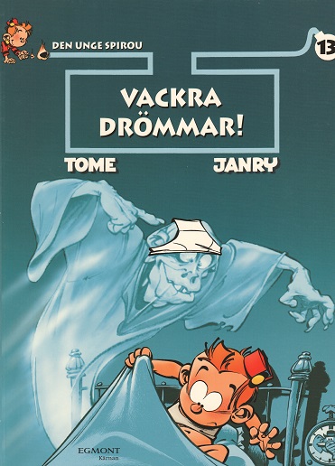 Den unge Spirou 13, Vackra drömmar