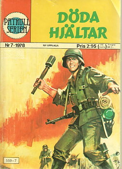 Patrullserien nr 7 1978 Döda hjältar Begagnad