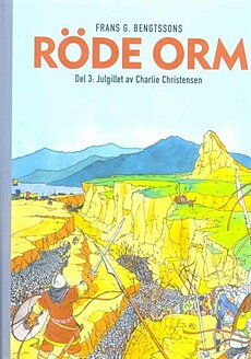 Röde Orm del 3 Julgillet