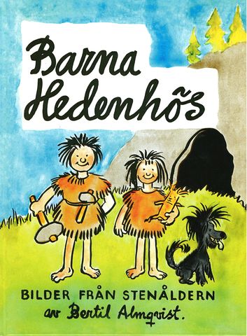 Bilder från Stenåldern, Barna Hedenhös