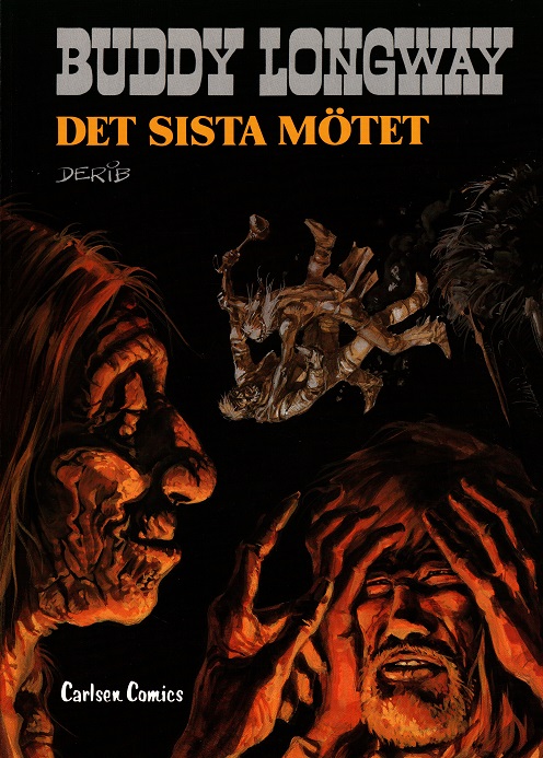 Buddy Longway 16 Det sista mötet