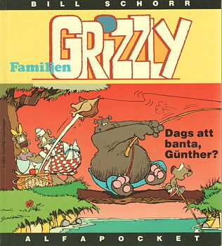 Alfa pocket Famijen Grizzly Dags att banta Gunther?