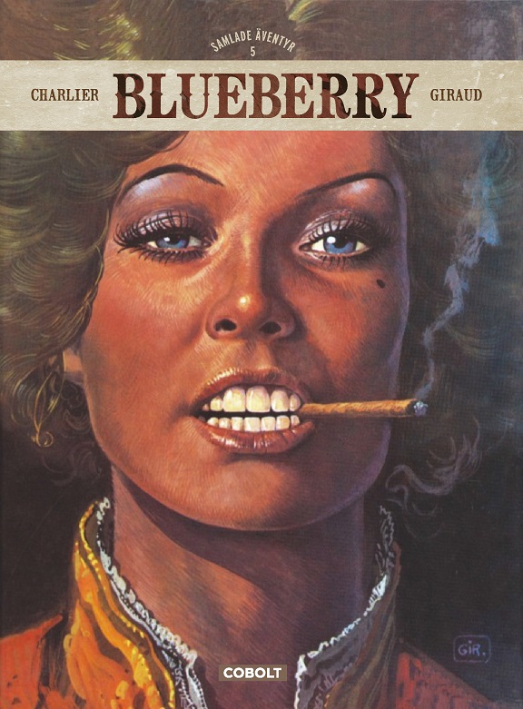 Blueberry Samlade äventyr 5