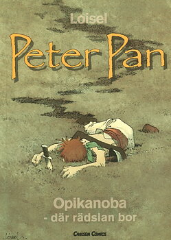 Peter Pan, Opikanoba där rädslan bor