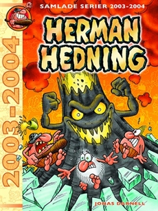 Herman Hedning samlingsalbum 2003-2004