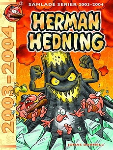 Herman Hedning samlingsalbum 2003-2004