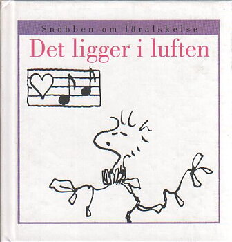 Snobben om förälskelse - Det ligger i luften