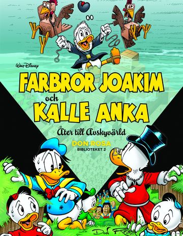 Don Rosa-biblioteket del 2: Åter till Avskyvärld