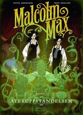 Malcolm Max 2 - Återuppståndelsen