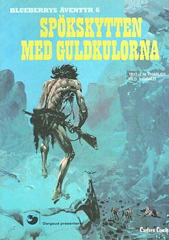 Blueberrys  äventyr 6 Spökskytten med guldkulorna