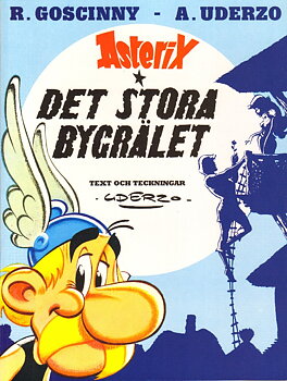 Asterix 25 Det stora bygrälet