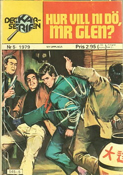 Deckarserien nr 5 1979 Hur vill ni dö, Mr glen?