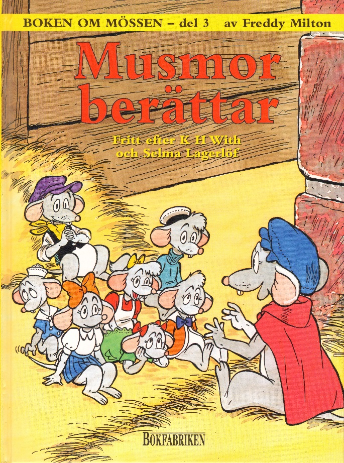 Boken om mössen del 3, Musmor berättar