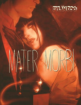 Dylan Dog, Mater Morbi