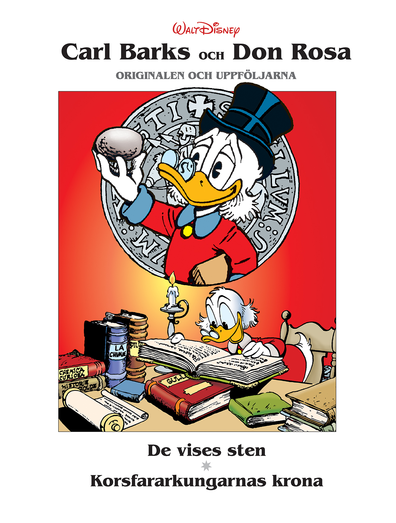 Carl Barks och Don Rosa 7, De vises sten & Korsfararkonungarnas krona