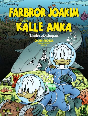 Don Rosa-biblioteket del 3: Under glaskupan