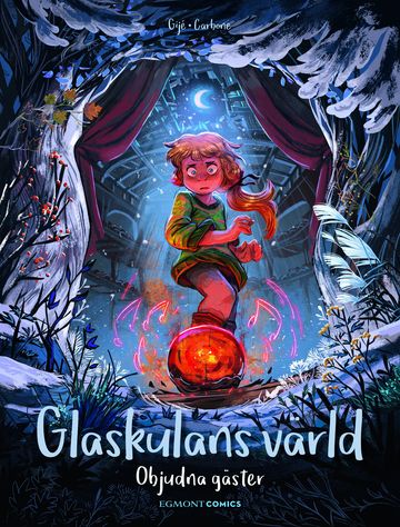 Glaskulans värld 3, Objudna gäster