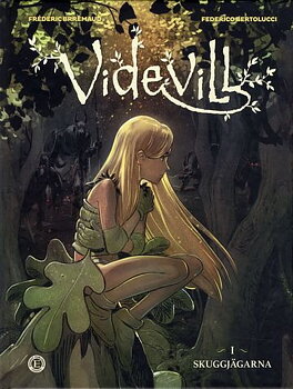 Videvill 1, Skuggjägarna