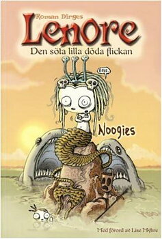 Lenore , den söta lilla döda flickan