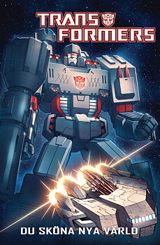 Transformers Du sköna nya värld.