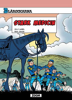 Nya Blårockarna 17 Stark Medicin