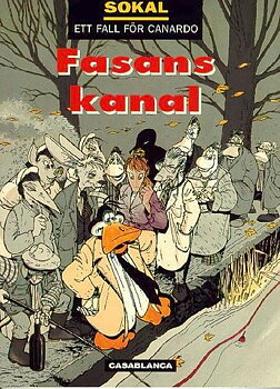 Ett fall för Canardo, Fasans kanal