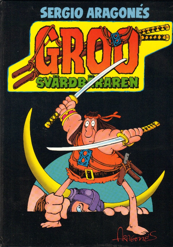 Groo Svärdbäraren, Sergio Aragonés