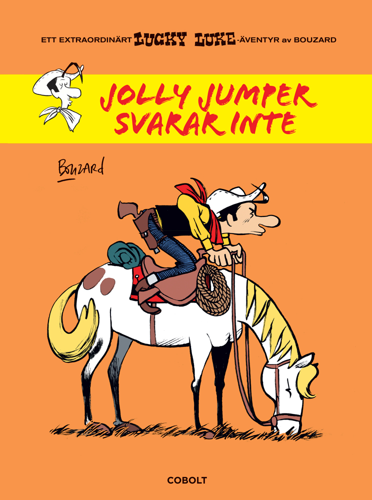 Lucky Luke Jolly Jumper svarar inte