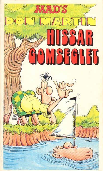 MAD-pocket 89, MAD´s Don Martin hissar gomseglet
