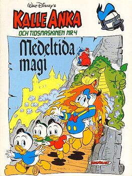 Kalle Anka och tidsmaskinen 4, Medeltida magi