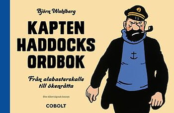 Kapten Haddocks ordbok, Nytryck