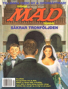 Svenska MAD 1997 nr 1,  Mad säkrar tronföljden