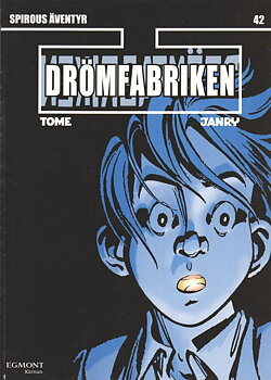 Spirous äventyr 42 Drömfabriken 
